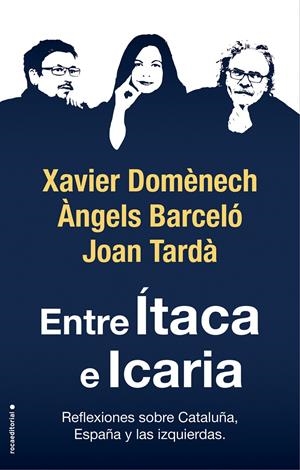 ENTRE ÍTACA E ICARIA | 9788417541781 | DOMÈNECH, XAVIER/TARDÀ, JOAN/BARCELÓ, ÀNGELS | Llibreria Online de Tremp