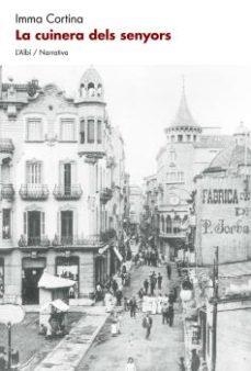 LA CUINERA DELS SENYORS | 9788415269762 | CORTINA, IMMA