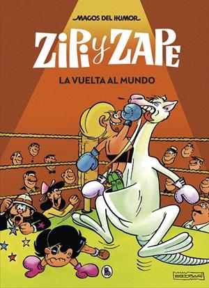 LA VUELTA AL MUNDO (MAGOS DEL HUMOR 13) | 9788402422491 | ESCOBAR, JOSEP | Llibreria Online de Tremp