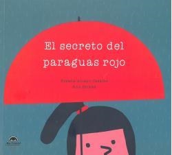EL SECRETO DEL PARAGUAS ROJO | 9788412023619 | ALIANO CASALES, SUSANA | Llibreria Online de Tremp