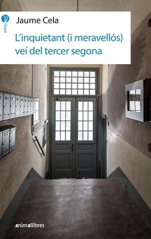 L'INQUIETANT (I MERAVELLÓS) VEÍ DEL TERCER SEGONA | 9788417599140 | CELA OLLÉ, JAUME | Llibreria Online de Tremp