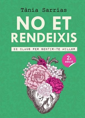NO ET RENDEIXIS | 9788417214647 | SARRIAS NÚÑEZ, TÀNIA | Llibreria Online de Tremp