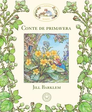 LA BARDISSA SECRETA. CONTE DE PRIMAVERA | 9788417059934 | BARKLEM, JILL | Llibreria Online de Tremp