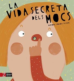 LA VIDA SECRETA DELS MOCS | 9788417374204 | TOLOSA SISTERÉ, MARIONA | Llibreria Online de Tremp