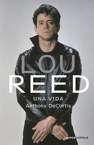 LOU REED | 9788448025441 | DECURTIS, ANTHONY | Llibreria Online de Tremp
