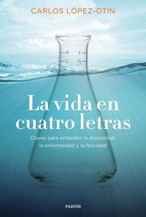 LA VIDA EN CUATRO LETRAS | 9788449335822 | LÓPEZ OTÍN, CARLOS | Llibreria Online de Tremp