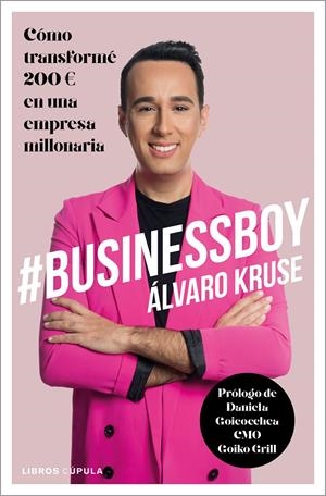 #BUSINESSBOY | 9788448025649 | KRUSE, ÁLVARO | Llibreria Online de Tremp
