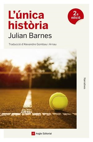 L'ÚNICA HISTÒRIA | 9788417214579 | BARNES, JULIAN | Llibreria Online de Tremp
