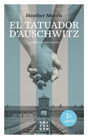 EL TATUADOR D'AUSCHWITZ | 9788416743742 | MORRIS, HEATHER | Llibreria Online de Tremp