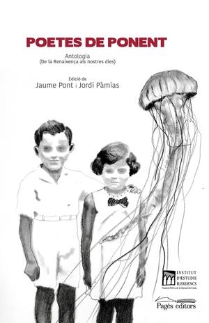 POETES DE PONENT | 9788413030807 | PONT IBÁÑEZ, JAUME/PÀMIAS I GRAU, JORDI | Llibreria Online de Tremp