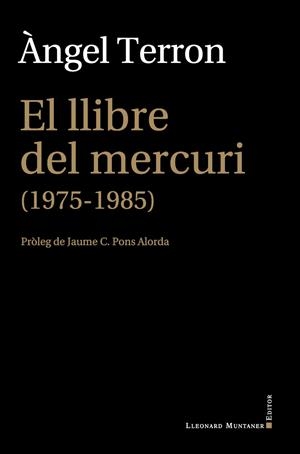 EL LLIBRE DEL MERCURI (1975-1985) | 9788417153809 | TERRON HOMAR, ÀNGEL | Llibreria Online de Tremp