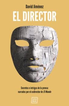 EL DIRECTOR | 9788417678081 | JIMÉNEZ GARCÍA, DAVID | Llibreria Online de Tremp