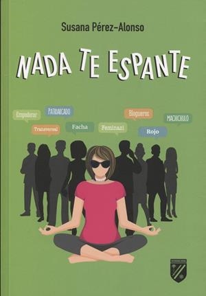 NADA TE ESPANTE | 9788409105670 | PÉREZ-ALONSO GARCÍA SCHEREDRE, SUSANA | Llibreria Online de Tremp