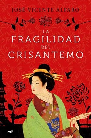LA FRAGILIDAD DEL CRISANTEMO | 9788427045231 | ALFARO, JOSÉ VICENTE | Llibreria Online de Tremp