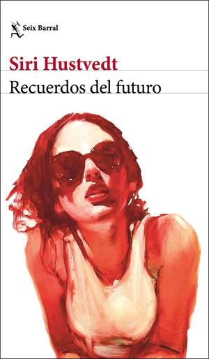 RECUERDOS DEL FUTURO | 9788432235085 | HUSTVEDT, SIRI | Llibreria Online de Tremp