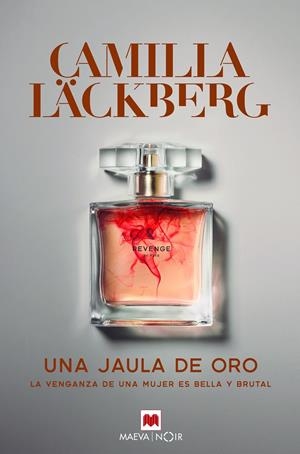 UNA JAULA DE ORO | 9788417708184 | LÄCKBERG, CAMILLA | Llibreria Online de Tremp