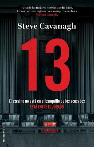 13. EL ASESINO NO ESTÁ EN EL BANQUILLO DE LOS ACUSADOS, ESTÁ ENTRE EL JURADO | 9788417541163 | CAVANAGH, STEVE
