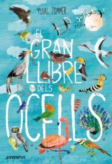 EL GRAN LLIBRE DELS OCELLS | 9788426145840 | ZOMMER, YUVAL | Llibreria Online de Tremp