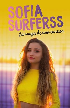 LA MAGIA DE UNA CANCIÓN | 9788417424916 | SURFERSS, SOFÍA | Llibreria Online de Tremp