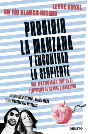 PROHIBIR LA MANZANA Y ENCONTRAR LA SERPIENTE | 9788423430505 | UN TIO BLANCO HETERO/KHYAL, LEYRE | Llibreria Online de Tremp