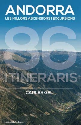 ANDORRA. LES MILLORS ASCENSIONS I EXCURSIONS. 86 I | 9789992075142 | GEL, CARLES | Llibreria Online de Tremp