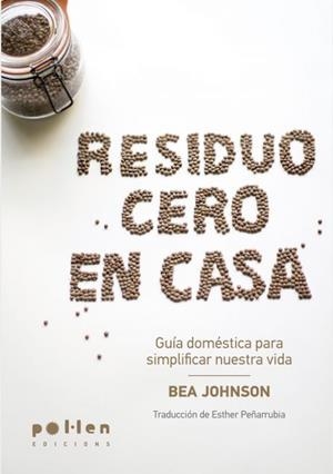 RESIDUO CERO EN CASA | 9788416828180 | JOHNSON, BEA | Llibreria Online de Tremp