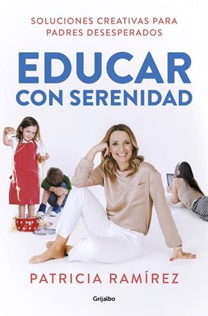EDUCAR CON SERENIDAD | 9788425357756 | RAMÍREZ, PATRICIA | Llibreria Online de Tremp