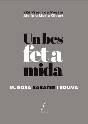 UN BES FET A MIDA | 9788494897672 | SABATER I SOLIVA, M. ROSA | Llibreria Online de Tremp