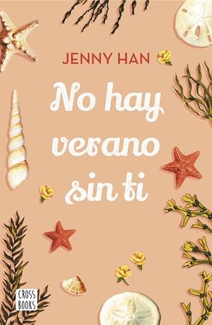 NO HAY VERANO SIN TI | 9788408208549 | HAN, JENNY | Llibreria Online de Tremp
