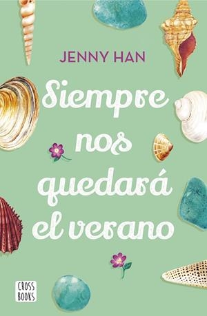SIEMPRE NOS QUEDARÁ EL VERANO | 9788408208556 | HAN, JENNY | Llibreria Online de Tremp