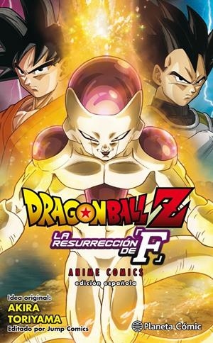 DRAGON BALL Z LA RESURRECCIÓN DE FREEZER (CASTELLANO) | 9788416889983 | TORIYAMA, AKIRA | Llibreria Online de Tremp