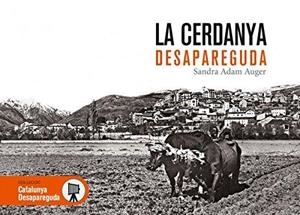 LA CERDANYA DESAPAREGUDA | 9788416547197 | ADAM AUGER, SANDRA