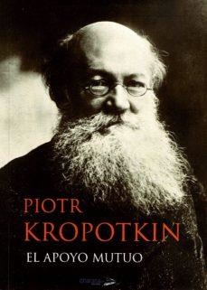 EL APOYO MUTUO | 9788494040412 | KROPOTKIN, PIOTR | Llibreria Online de Tremp