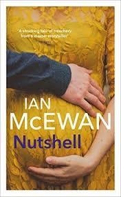 NUTSHELL | 9781784705121 | MCEWAN, IAN | Llibreria Online de Tremp
