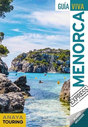 MENORCA | 9788491580188 | ANAYA TOURING/VELA LOZANO, ANTONIO | Llibreria Online de Tremp