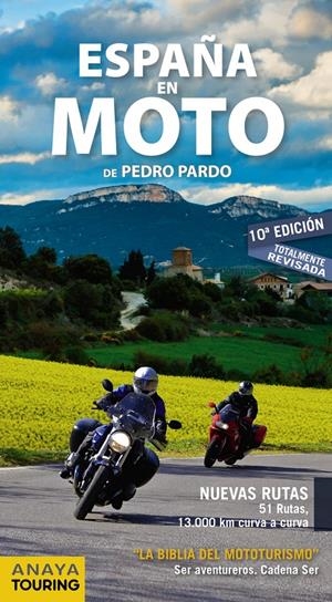 ESPAÑA EN MOTO | 9788491581628 | PARDO BLANCO, PEDRO | Llibreria Online de Tremp