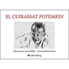 CUIRASSAT POTEMKIN, EL | 9788412016345 | AMAT PELLEJÀ/JORDI MARTÍ FONT | Llibreria Online de Tremp