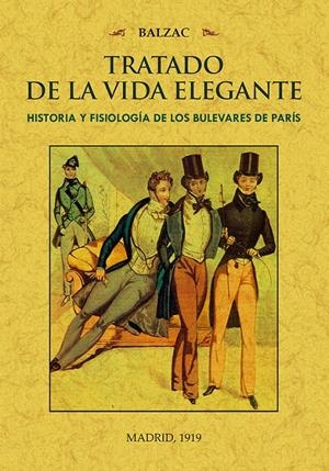TRATADO DE LA VIDA ELEGANTE | 9788490016114 | DE BALZAC, HONORÉ | Llibreria Online de Tremp