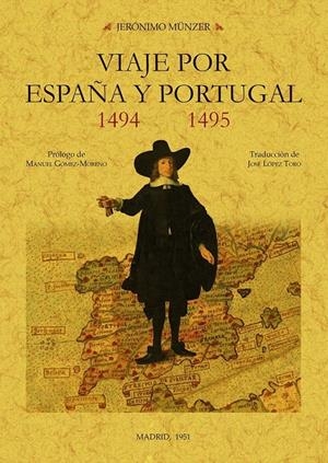 VIAJE POR ESPAÑA Y PORTGUAL 1494-1495 | 9788490016107 | MÜNZER, JERÓNIMO | Llibreria Online de Tremp