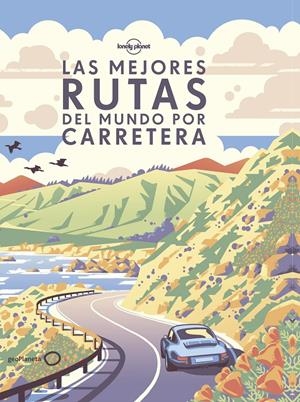 LAS MEJORES RUTAS DEL MUNDO POR CARRETERA | 9788408190646 | AA. VV. | Llibreria Online de Tremp
