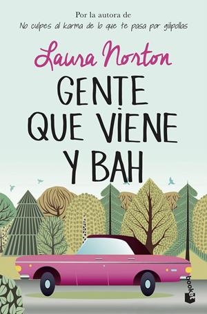 GENTE QUE VIENE Y BAH | 9788467056327 | NORTON, LAURA | Llibreria Online de Tremp
