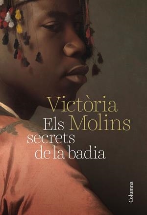 ELS SECRETS DE LA BADIA | 9788466425070 | MOLINS, MARIA VICTÒRIA | Llibreria Online de Tremp