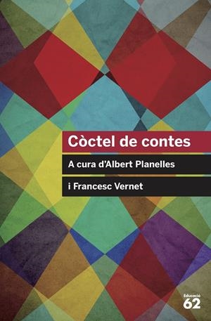 CÒCTEL DE CONTES | 9788415954682 | VARIOS AUTORES | Llibreria Online de Tremp