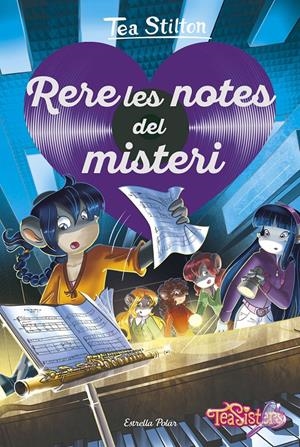 RERE LES NOTES DEL MISTERI | 9788491378297 | STILTON, TEA | Llibreria Online de Tremp