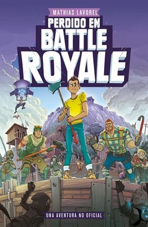 PERDIDO EN BATTLE ROYALE | 9788408209904 | LAVOREL, MATHIAS | Llibreria Online de Tremp