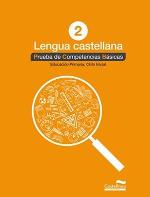 LENGUA CASTELLANA 2º. PRUEBA DE COMPETENCIAS BÁSICAS | 9788498049541 | VARIOS AUTORES | Llibreria Online de Tremp