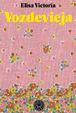 VOZDEVIEJA | 9788417552138 | VICTORIA, ELISA | Llibreria Online de Tremp