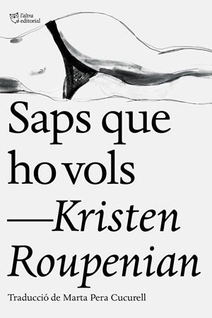 SAPS QUE HO VOLS | 9788412006902 | ROUPENIAN, KRISTEN | Llibreria Online de Tremp