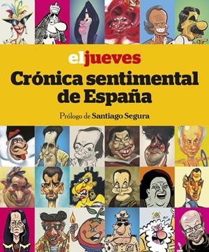 EL JUEVES. CRÓNICA SENTIMENTAL DE ESPAÑA | 9788491871965 | RIERA PUJAL, JORDI | Llibreria Online de Tremp