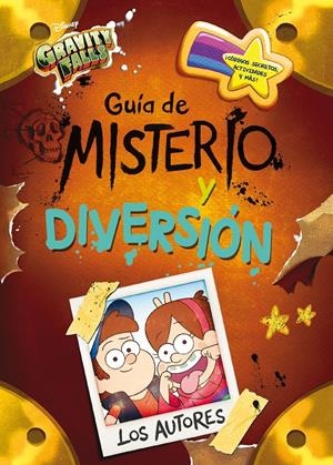 GRAVITY FALLS. GUÍA DE MISTERIO Y DIVERSIÓN | 9788417529963 | DISNEY | Llibreria Online de Tremp